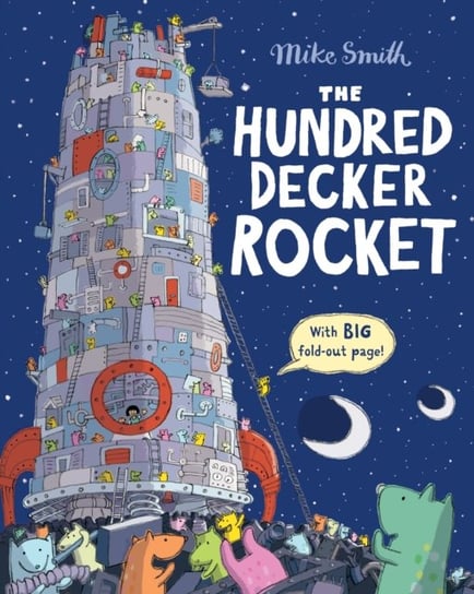 The Hundred Decker Rocket Smith Mike