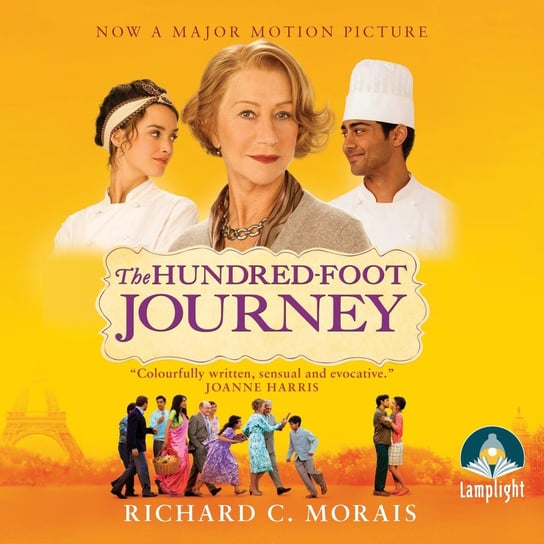 The Hundred-Foot Journey Richard C. Morais