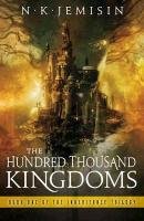 The Hundred Thousand Kingdoms Jemisin N.K.