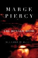 The Hunger Moon: New and Selected Poems, 1980-2010 Piercy Marge