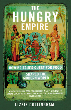 The Hungry Empire Collingham Lizzie