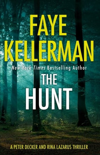 The Hunt Kellerman Faye