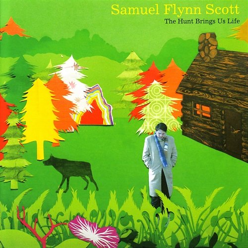 The Hunt Brings Us Life Samuel Flynn Scott