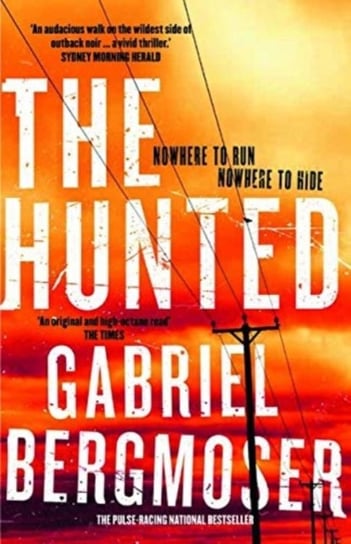 The hunted Gabriel Bergmoser