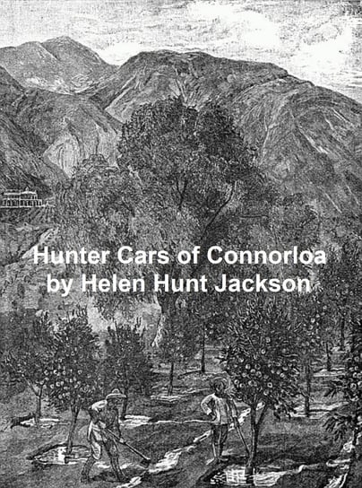 The Hunter Cats of Connorloa Jackson Helen Hunt