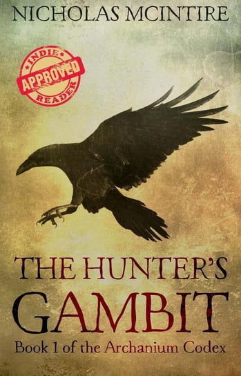 The Hunter's Gambit Nicholas McIntire