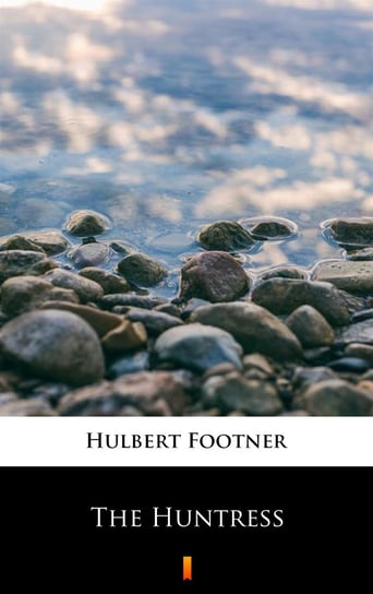 The Huntress Footner Hulbert
