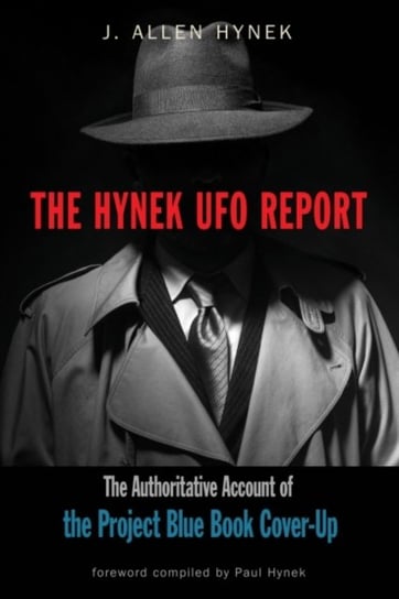 The Hynek UFO Report J. Allen Hynek