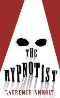 The Hypnotist Anholt Laurence