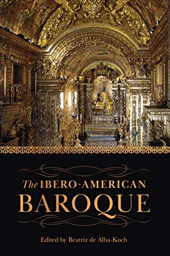 The Ibero-American Baroque Opracowanie zbiorowe