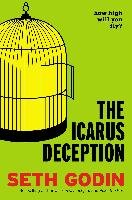 The Icarus Deception Godin Seth