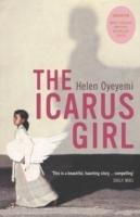 The Icarus Girl Oyeyemi Helen