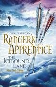 The Icebound Land (Ranger's Apprentice Book 3) Flanagan John