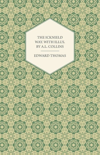 The Icknield Way Edward Thomas