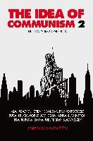 The Idea of Communism 2 Zizek Slavoj