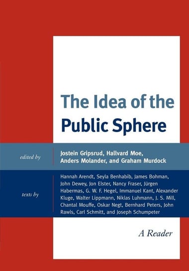 The Idea of the Public Sphere Gripsrud Jostein