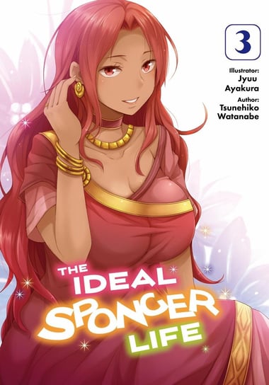 The Ideal Sponger Life. Volume 3 Tsunehiko Watanabe