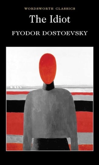 The Idiot Dostojewski Fiodor
