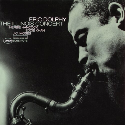 The Illinois Concert Eric Dolphy