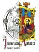 The Illuminated Alphabet Abc, Menten Theodore, Menten Ted