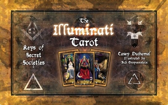 The Illuminati Tarot Duhamel Casey