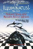 The Illuminatus! Trilogy: The Eye in the Pyramid, the Golden Apple, Leviathan Shea Robert, Wilson Robert Anton