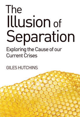 The Illusion of Separation Hutchins Giles