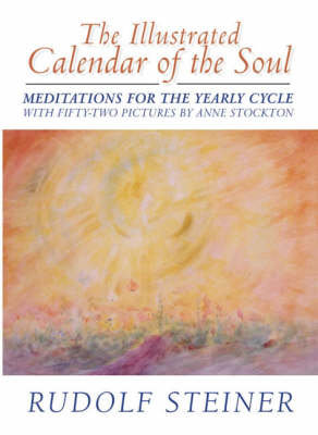 The Illustrated Calendar of the Soul Rudolf Steiner