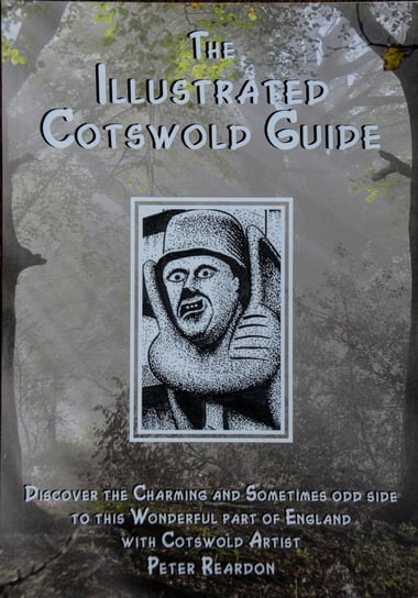The Illustrated Cotswold Guide Peter Reardon