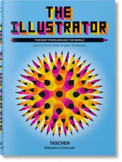 The Illustrator. The Best from around the World Wiedemann Julius