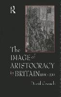 The Image of Aristocracy: In Britain, 1000-1300 Crouch David
