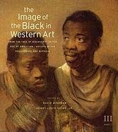 The Image of the Black in Western Art, Volume III: From the "Age of Discovery" to the Age of Abolition, Part 1: Artists of the Renaissance and Baroque Harvard University Press