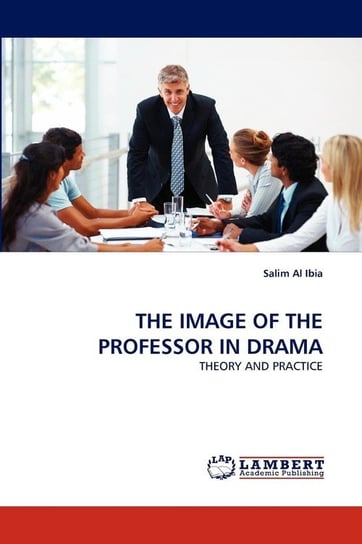 The Image of the Professor in Drama Al Ibia Salim