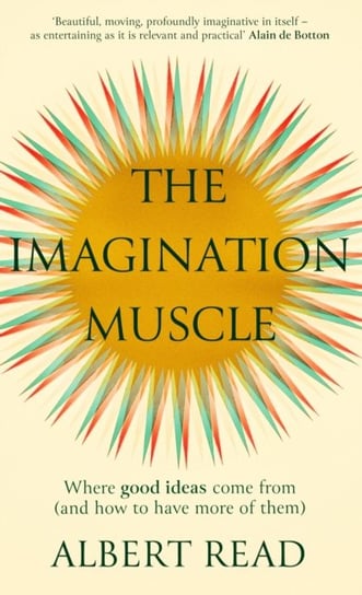 The Imagination Muscle Little Brown Book Group
