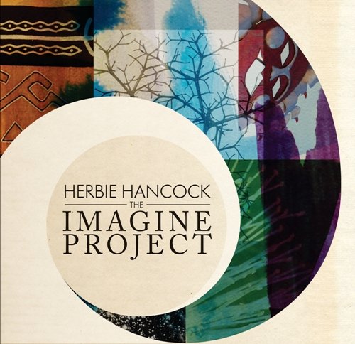 The Imagine Project Hancock Herbie