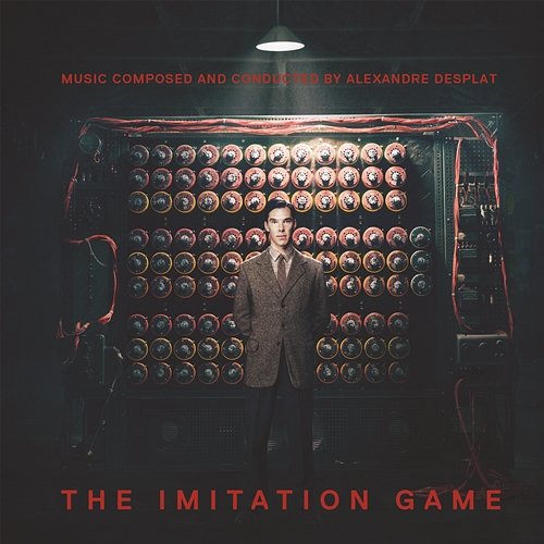 The Imitation Game (Original Motion Picture Soundtrack) Alexandre Desplat