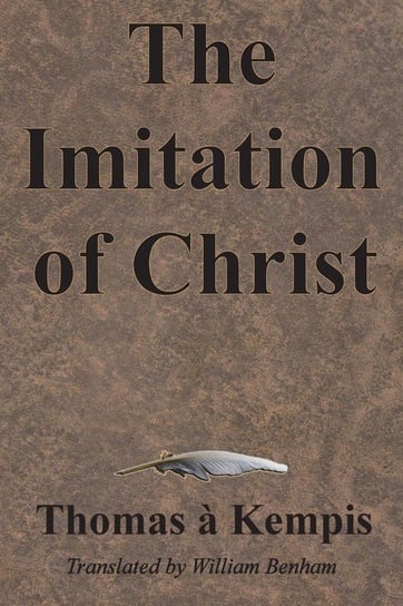 The Imitation of Christ Kempis Thomas à