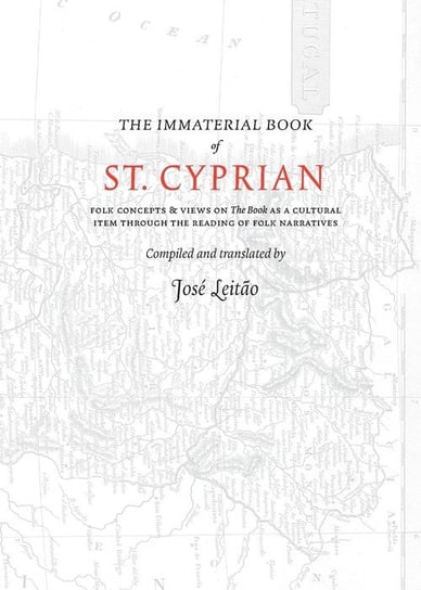 The Immaterial Book of St. Cyprian Revelore Press