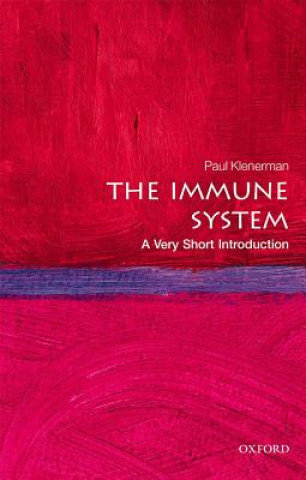 The Immune System: A Very Short Introduction Klenerman Paul