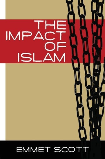 The Impact of Islam Scott Emmett
