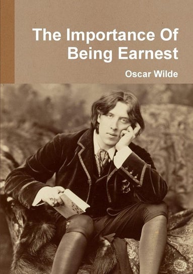 The Importance Of Being Earnest Wilde Oscar