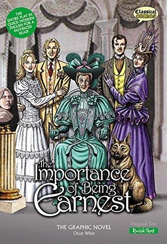 The Importance of Being Earnest the Graphic Novel Oscar Wilde