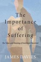 The Importance of Suffering Davies James