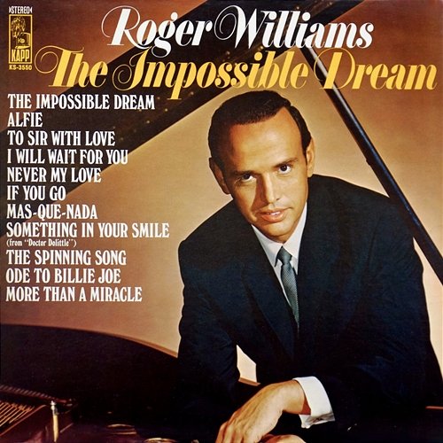 The Impossible Dream Roger Williams