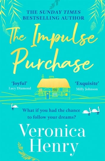 The Impulse Purchase: The unmissable new heartwarming and uplifting read for 2022 from the Sunday Ti Henry Veronica