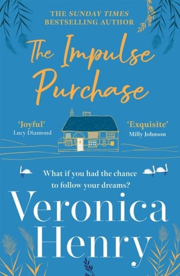The Impulse Purchase: The unmissable new heartwarming and uplifting read for 2022 from the Sunday Ti Henry Veronica