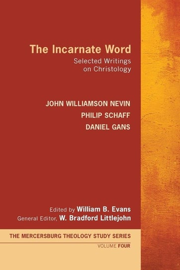 The Incarnate Word Nevin John Williamson