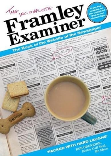 The Incomplete Framley Examiner Opracowanie zbiorowe