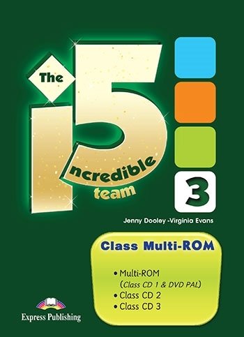 The Incredible 5 Team 3. Class Multi-ROM (Class CDs & DVD) Evans Virginia, Dooley Jenny