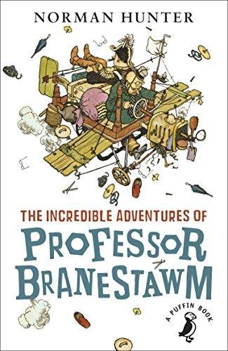The Incredible Adventures of Professor Branestawm Norman Hunter